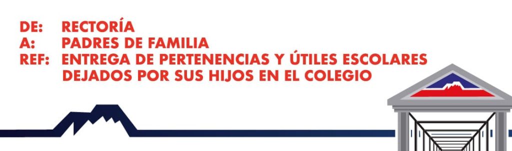 Protocolo para entrega de objetos y útiles dejados por los estudiantes en el colegio